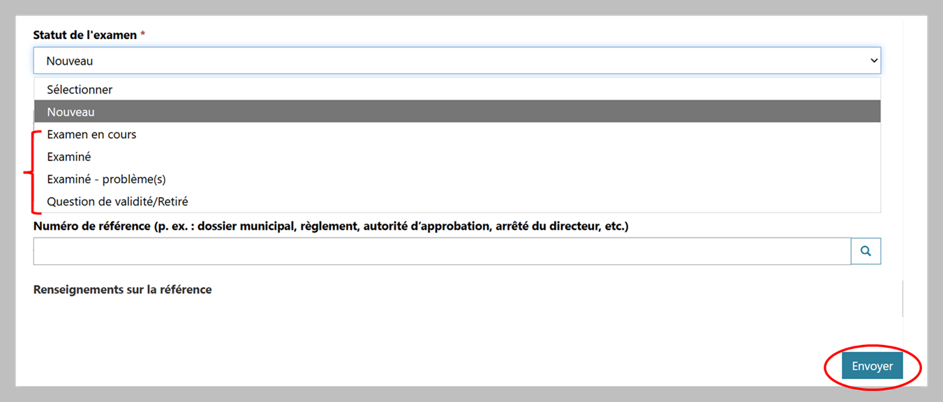 Capture d’écran montrant la section « Examen des renseignements », avec une accolade rouge mettant en évidence les options sous la section de l’état de l’examen. Les options comprennent : Examen en cours, Examiné, Examiné – problème(s), Question de validité/Retiré.